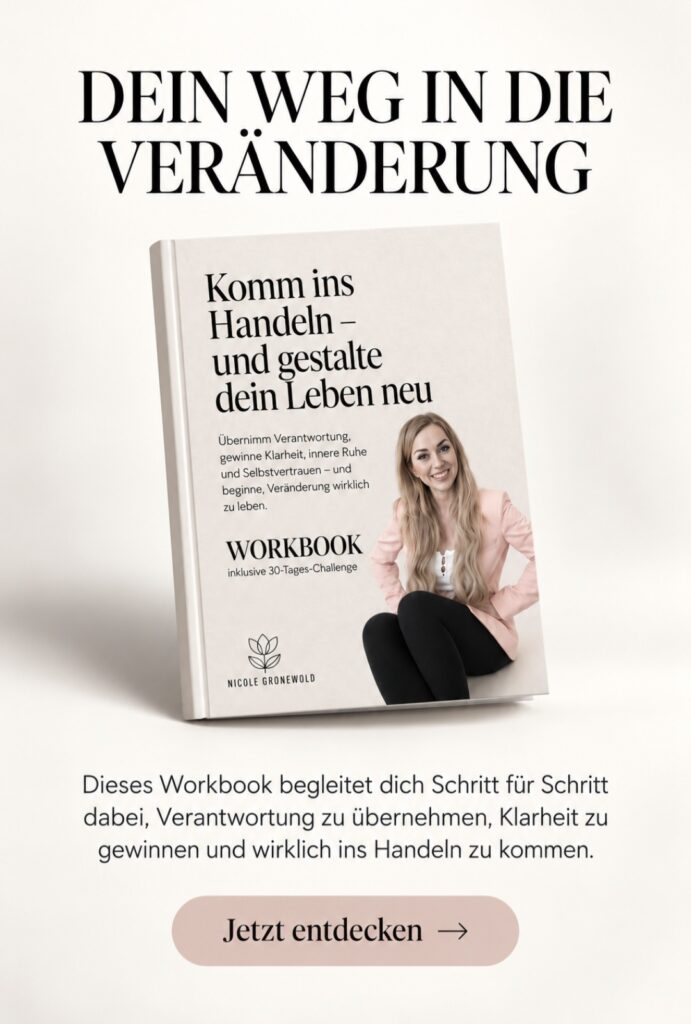 Workbook: Dein Weg in die Veränderung